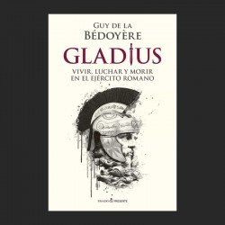 GLADIUS. VIVIR,LUCHAR Y...